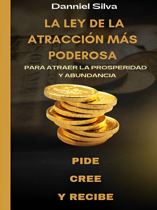 Title details for La Ley de Atracción by Danniel Silva - Available